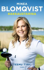 Minea Blomqvist - Rakkaustarina